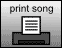 Print Song button Print Song button